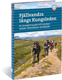 Bild på Calazo Fjällvandra längs Kungsleden: Abisko - Kvikkjokk 2:a uppl